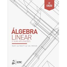 Imagem de Álgebra Linear e Suas Aplicações - David C. Lay - 9788521634959