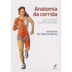 Imagem de Anatomia da Corrida - Puleo, Joe - 9788520431627