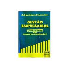 Imagem de Gestão Empresarial. Guia Prático Para Empresários e Administradores - Maria Marcos Gonzalez - 9788536250335
