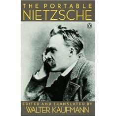 Imagem de The Portable Nietzsche - Friedrich Wilhelm Nietzsche - 9780140150629