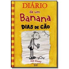 Imagem de Diário de Um Banana. Dias de Cão - Volume 4 - Jeff Kinney - 9788576834397