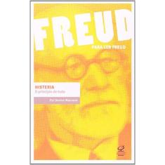 Imagem de Histeria - O Princípio de Tudo - Col. Para Ler Freud - Maurano, Denise - 9788520008546