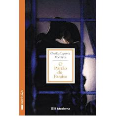 Imagem de O Portão do Paraíso - Col. Veredas - 2ª Edição 2003 - Nicolelis, Giselda Laporta - 9788516036133