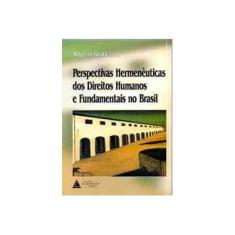 Imagem de Pespectivas Hermeneuticas Dir Hum Fund Brasil - Leal, Rogerio Gesta - 9788573481556
