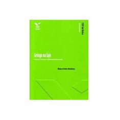 Imagem de Gringo na Laje - Bianca Medeiros Freire - 9788522507412