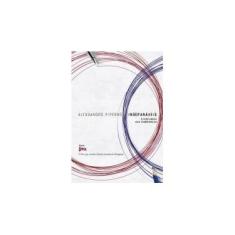 Imagem de Inseparáveis: O Fogo Amigo das Lembranças - Alessandro Piperno - 9788528618501