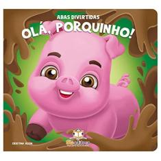 Imagem de Abas Divertidas. Ola, Porquinho! - Vários Autores - 9788581023168