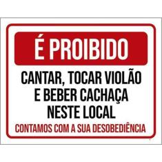 Imagem de Kit 10 Placas Proibido Cantar Tocar Violão Beber 36X46