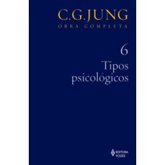 Imagem de Tipos Psicológicos - Vol. 6 - Col. Obra Completa - 4ª Ed. - 2011 - Jung, Carl Gustav - 9788532605160