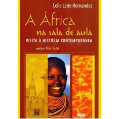 Imagem de A África na Sala de Aula - Visita À História Comtemporânea - 2ª Ed. - Hernandez, Leila Leite - 9788587478313