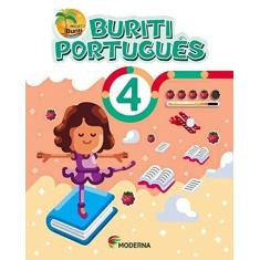 Imagem de Buriti - Português - 4º Ano - 4ª Ed. 2017 - Editora Moderna - 9788516106492