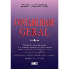 Imagem de Contabilidade Geral - 7ª Edição 2011 - Goncalves, Eugenio Celso - 9788522462797