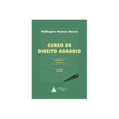 Imagem de Curso de Direito Agrário - Volume 2 - Legislação - Wellington Pacheco Barros - 9788573487664