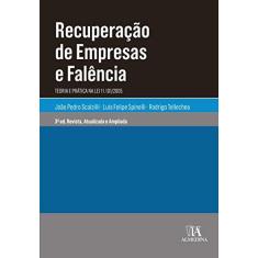 Imagem de Recuperação de Empresas e Falência: Teoria e Prática na lei 11.101/2005 - João Pedro Scalzilli - 9788584933938