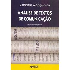 Imagem de Análise de Textos de Comunicação - 6ª Ed. 2013 - Maingueneau, Dominique - 9788524919527