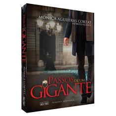 Imagem de Passos de Um Gigante - Monica Cortat - 9788566805185