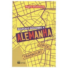 Imagem de Marcelo Descobre a Alemanha - Col. Intercâmbio - Drummond, Regina - 9788532275585