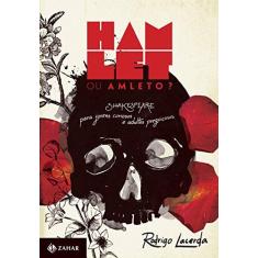 Imagem de Hamlet ou Amleto? - Lacerda, Rodrigo - 9788537813911