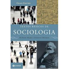 Imagem de Textos Básicos de Sociologia - de Karl Marx A Zygmunt Bauman - Castro, Celso - 9788537812655