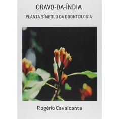 Imagem de Cravo-da-Índia - Rogério Cavalcante - 9788591414611