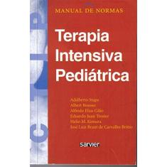 Imagem de Manual De Normas. Terapia Intensiva Pediatrica - Capa Comum - 9788573781984
