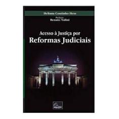 Imagem de Acesso À Justiça Por Reformas Judiciais - Hess, Heliana Coutinho - 9788576250173