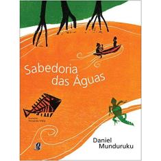 Imagem de Sabedoria das Águas - Munduruku, Daniel - 9788526008946