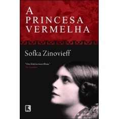 Imagem de A Princesa Vermelha - Zinovieff, Sofka - 9788501083012