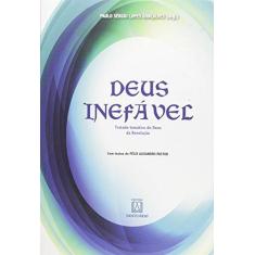 Imagem de Deus Inefável - Pastor, Félix Alejandro; Paulo Sérgio Lopes Gonçalves - 9788536903729
