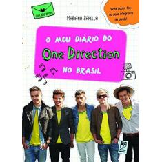 Imagem de O Meu Diário do One Direction No Brasil - Guia Não Oficial - Zapella, Mariana; Zapella, Mariana - 9788578883324