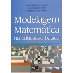 Imagem de Modelagem Matemática Na Educação Básica - Almeida, Lourdes Werle De - 9788572446976