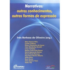 Imagem de Narrativas - Outros Conhecimentos, Outras Formas de Expressão - Oliveira, Ines Barbosa De - 9788561593247