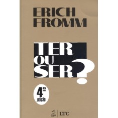 Imagem de Ter Ou Ser? - 4ª Ed. 2011 - Fromm, Erich - 9788521616610