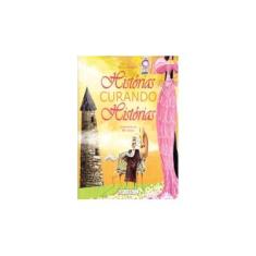 Imagem de Histórias Curando Histórias - Furtado, Paula - 9788539409686