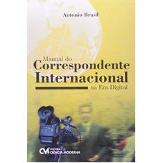 Imagem de Manual do Correspondente Internacional Na Era Digital - Capa Comum - 9788539904921