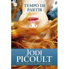 Imagem de Tempo de Partir - Jodi Picoult - 9788576864318
