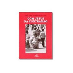 Imagem de Com Jesus na Contramão - Carlos Mesters - 9788535635683