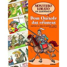Imagem de Dom Quixote das Crianças - Conforme a Nova Ortografia - 2ª Ed. - Col. Monteiro Lobato em Quadrinhos - Lobato, Monteiro - 9788525046703