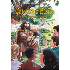 Imagem de Catecismo Basico Para Jovens E Adultos - Pe. Sergio Jeremias De Souza - 9788527607230