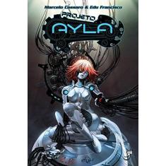 Imagem de Projeto Ayla - Cassaro, Marcelo; Francisco, Edu - 9788583650119