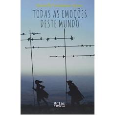 Imagem de Todas as Emoções Deste Mundo - Antonella Guimarães - 9788574212586