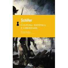 Imagem de Cultura Estética e Liberdade - Livro de Bolso - Schiller , Friedrich - 9788577151103