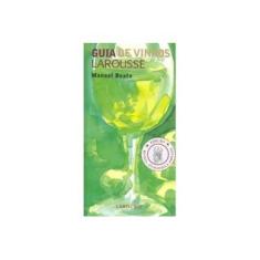Imagem de Guia De Vinhos Larousse - Manoel Beato - 9788576352594
