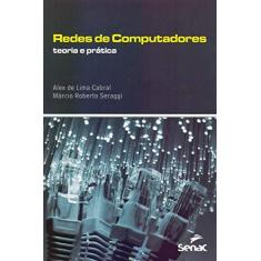 Imagem de Redes De Computadores - Teoria E Prática - Cabral,alex De Lima - 9788539612703