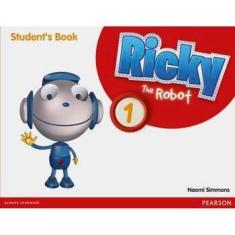 Imagem de Livro - Ricky The Robot 1: Student's Book - Naomi Simmons