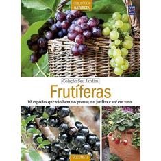 Imagem de Frutíferas - Vol.3 - Coleção Seu Jardim - Editora Europa - 9788579604614
