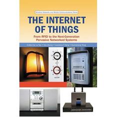 Imagem de The Internet of Things: From Rfid to the Next-Generation Pervasive Networked Systems