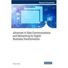 Imagem de Advances in Data Communications and Networking for Digital Business Transformation