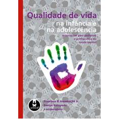 Imagem de Qualidade de Vida na Infância e na Adolescência - Jr., Francisco B. Assumpção; Kuczynski, Evelyn - 9788536321776