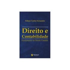 Imagem de Direito e Contabilidade - Fundamentos do Direito Contábil - Fernandes, Edison Carlos - 9788599519745